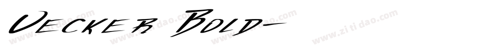 Vecker Bold字体转换